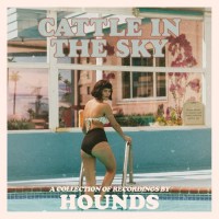 Purchase Hounds - Cattle In The Sky