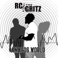 Buy Rc & The Gritz - Analog World Mp3 Download