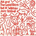 Buy Aki Takase - Live At Willisau Jazz Festival (With The Good Boys) Mp3 Download