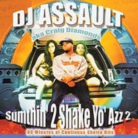 Purchase DJ Assault - Sumthin' 2 Shake Yo' Azz 2