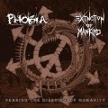 Buy Extinction Of Mankind - Fearing The Dissolve Of Humanity (With Phobia) Mp3 Download