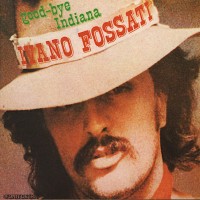 Purchase Ivano Fossati - Good-Bye Indiana (Vinyl)