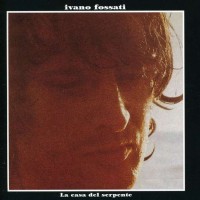 Purchase Ivano Fossati - La Casa Del Serpente (Vinyl)