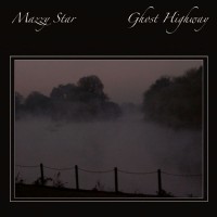 Purchase Mazzy Star - Ghost Highway