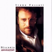 Purchase Ivano Fossati - Discanto