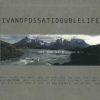 Purchase Ivano Fossati - Not One Word