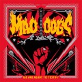 Buy Mad Dogs - We Are Ready To Testify Mp3 Download