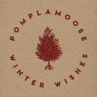 Purchase Pomplamoose - Winter Wishes