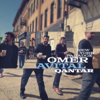 Purchase Omer Avital - Qantar: New York Paradox