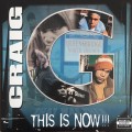 Buy Craig G - This Is Now!!! Mp3 Download