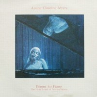 Purchase Amina Claudine Myers - Poems For Piano (The Piano Music Of Marion Brown) (Vinyl)