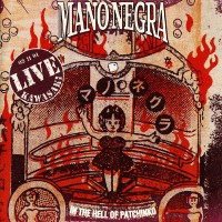 Purchase Mano Negra - In The Hell Of Patchinko
