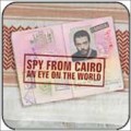 Buy Spy From Cairo - An Eye On The World Mp3 Download