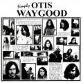 Buy Otis Waygood - Simply Otis Waygood (Vinyl) Mp3 Download