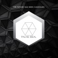 Buy Palais Ideal - The Future Has Been Cancelled (EP) Mp3 Download