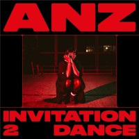 Purchase Anz - Invitation 2 Dance (EP)