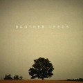 Buy Brother Leeds - Brother Leeds Mp3 Download