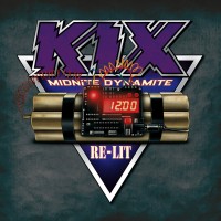 Purchase Kix - Midnite Dynamite Re-Lit (35Th Anniversary)