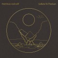 Buy Matthew Halsall - Salute To The Sun Mp3 Download