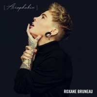 Purchase Roxane Bruneau - Acrophobie