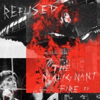 Purchase Refused - The Malignant Fire (EP)