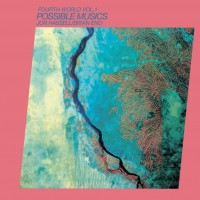 Purchase Jon Hassell - Brian Eno - Fourth World Vol. 1 - Possible Musics (Vinyl)