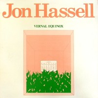 Purchase Jon Hassell - Vernal Equinox (Vinyl)