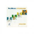Buy Phil Woods' Little Big Band - Evolution Mp3 Download