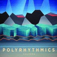 Purchase Polyrhythmics - Caldera