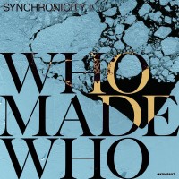 Purchase Whomadewho - Synchronicity I
