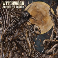 Purchase Witchwood - Before The Winter