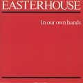 Buy Easterhouse - In Our Own Hands (EP) (Vinyl) Mp3 Download