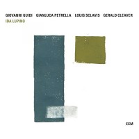 Purchase Giovanni Guidi - Ida Lupino (With Gianluca Petrella, Louis Sclavis & Gerald Cleaver)