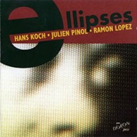 Purchase Hans Koch - Ellipses (With Julien Pinol & Ramón López)
