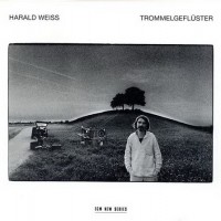 Purchase Harald Weiss - Trommelgefluster (Vinyl)