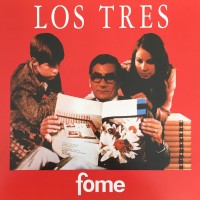 Purchase Los Tres - Fome