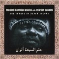 Buy Maleem Mahmoud Ghania - The Trance Of Seven Colors (With Pharoah Sanders) Mp3 Download