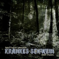 Purchase Erold Dunkel - Krankes Schwein (EP)
