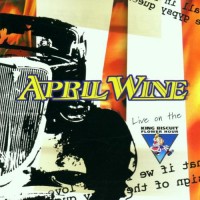 Purchase April Wine - King Biscuit Flower Hour Presents…april Wine