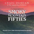 Buy Craig Duncan - Smoky Mountain Fifties Mp3 Download