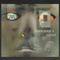 Buy Death Cube K - Tunnel Mp3 Download