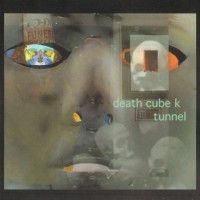 Purchase Death Cube K - Tunnel