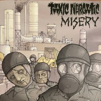 Purchase Misery - Misery / Toxic Narcotic (Split)