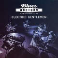 Buy Blues Doctors - Electric Gentlemen Mp3 Download