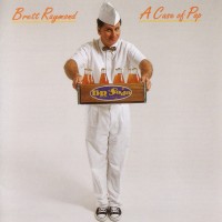 Purchase Brett Raymond - A Case Of Pop