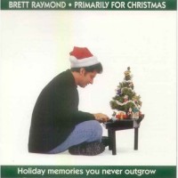 Purchase Brett Raymond - Primarily For Christmas