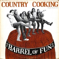 Purchase Country Cooking - Barrel Of Fun (Vinyl)