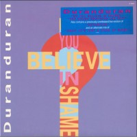 Purchase Duran Duran - Do You Believe In Shame? (CDS)
