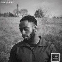 Purchase Kadeem Tyrell - Let Me Know (CDS)