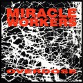 Buy Miracle Workers - Overdose Mp3 Download